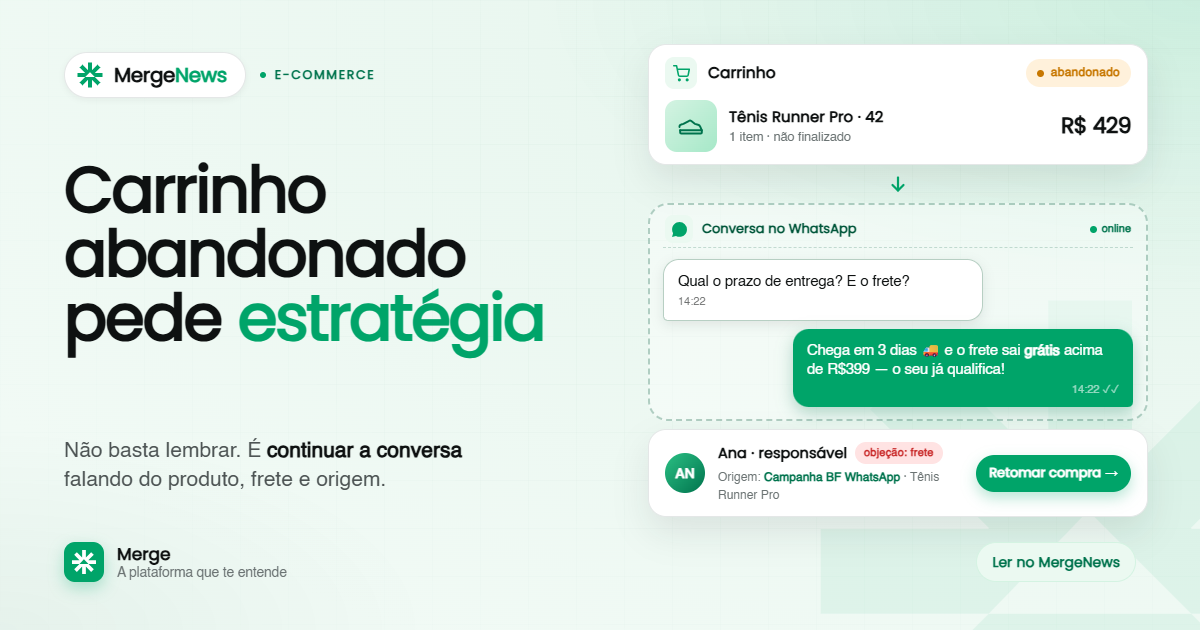 Recuperar carrinho abandonado pelo WhatsApp com contexto da conversa